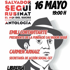 Salvador Seguí Rubinat. El Noi del Sucre, Antología