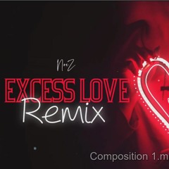 Excess Love - Mercy Chinwo (DRILL REMIX)