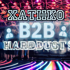 HardBust B2B Xatiiko TARDEO 179bpm