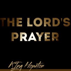 The Lord's Prayer /Our Father