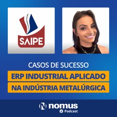 Caso De Sucesso #14 -  ERP Industrial aplicado na indústria metalúrgica