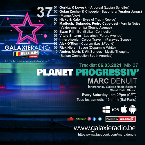 Marc Denuit - Planet Progressiv' 37 - Galaxie Radio Belgium