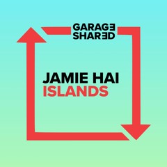 Jamie Hai - Islands