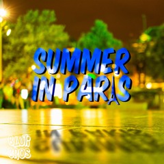 Summer In Paris (Mashup)