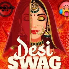 MrWickedstyle - Desi Swag Remix