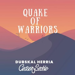 QUAKE OF WARRIORS