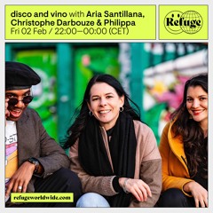 disco and vino - Aria Santillana, Christophe Darbouze & Philippa - 02 Feb 2024