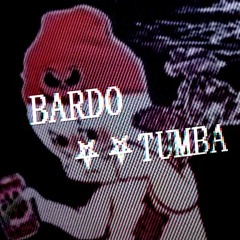 tumba (prod. @bardoyouknow)