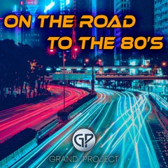 On the Road to the 80s ‼️ Download Free ‼️