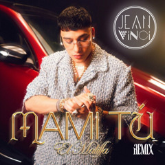 El Malilla - Mami Tu (JeanVinci Remix)