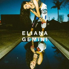 Gemini - Eliana
