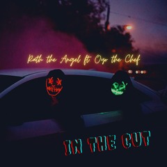In the Cut (feat. Oyo the Chef)
