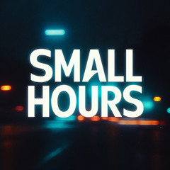 Small Hours