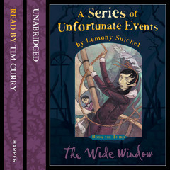 Book the Third – The Wide Window - Prologue