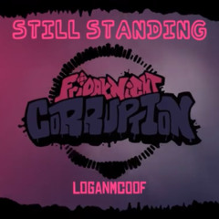 Still Standing - Friday Night Funkin' Tankman Corruption OST by LoganMcOof