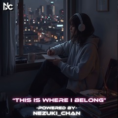 This Is Where I Belong | (English Version)