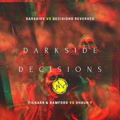 Darkside Decisions