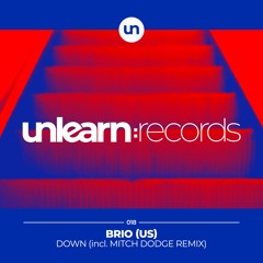 BRIO (US) // Down (Mitch Dodge Remix)