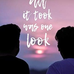 ( wKt ) All It Took Was One Look: A Gay Paranormal Romance (Blue Moon Series Book 1) by  T. Lanay (