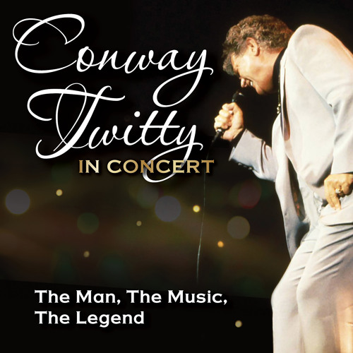 Stream Conway Twitty | Listen to Conway Twitty in Concert: The Man, The  Music, The Legend (Live) playlist online for free on SoundCloud