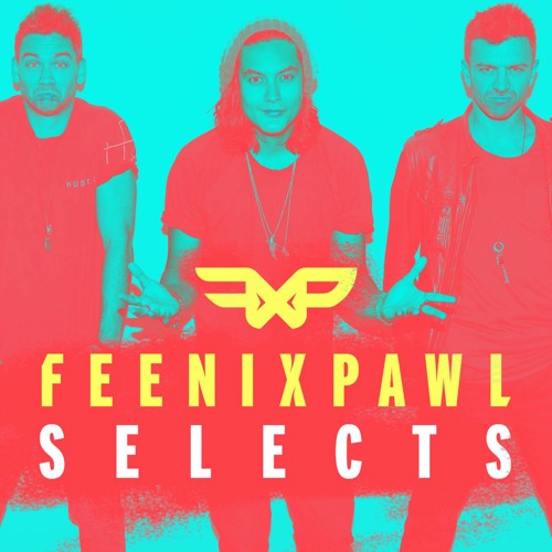 Feenixpawl Selects Ep010
