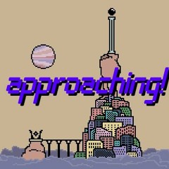 approaching!