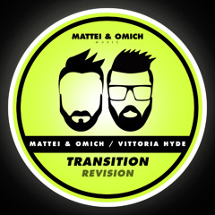 Mattei & Omich, Vittoria Hyde - Transition
