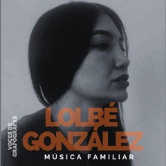 Lolbé González lee Música Familiar