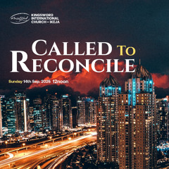 SUNDAYS @CAMP DAVID | CRM | CALLED TO RECONCILE | 14TH SEPTEMBER 2025