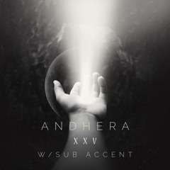 Andhera XXV w/ Sub Accent