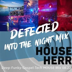Defected Croatia 2022 - Into The Night Mix by HOUSEHERR