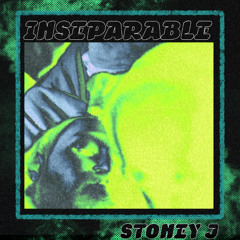 INSEPERABLE