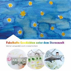 Hörprobe Kinderbuch Fabelhafte Geschichten unter dem Sternenzelt