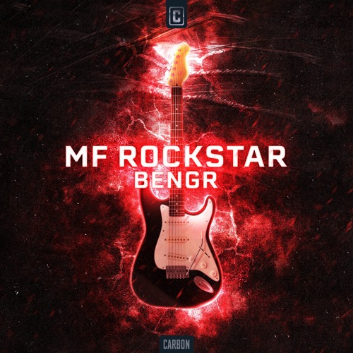 BENGR - MF Rockstar