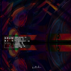 katala. drumkit vol.1 [DEMO ft. ImBN, .Noxe, Ivy Glum] [FREE DL]
