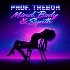 Mind, Body & Synth
