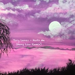 Tory Lanez - Hurts Me (Hang Low Remix)