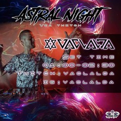VACLALDA - Psychedelic Trance XVIII (Special Set Quarantine Music Is Life)