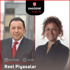 Aslı Dede - Çetin Ünsalan ile Reel Piyasalar