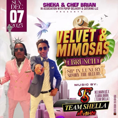 SHEKA & CHEF BRIAN- VELVET & MIMOSAS BRUNCH - NEW YORK - 12/7/25