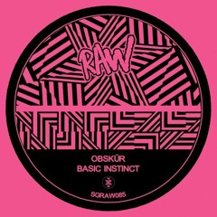 Obskür - Basic Instinct [Solid Grooves RAW]
