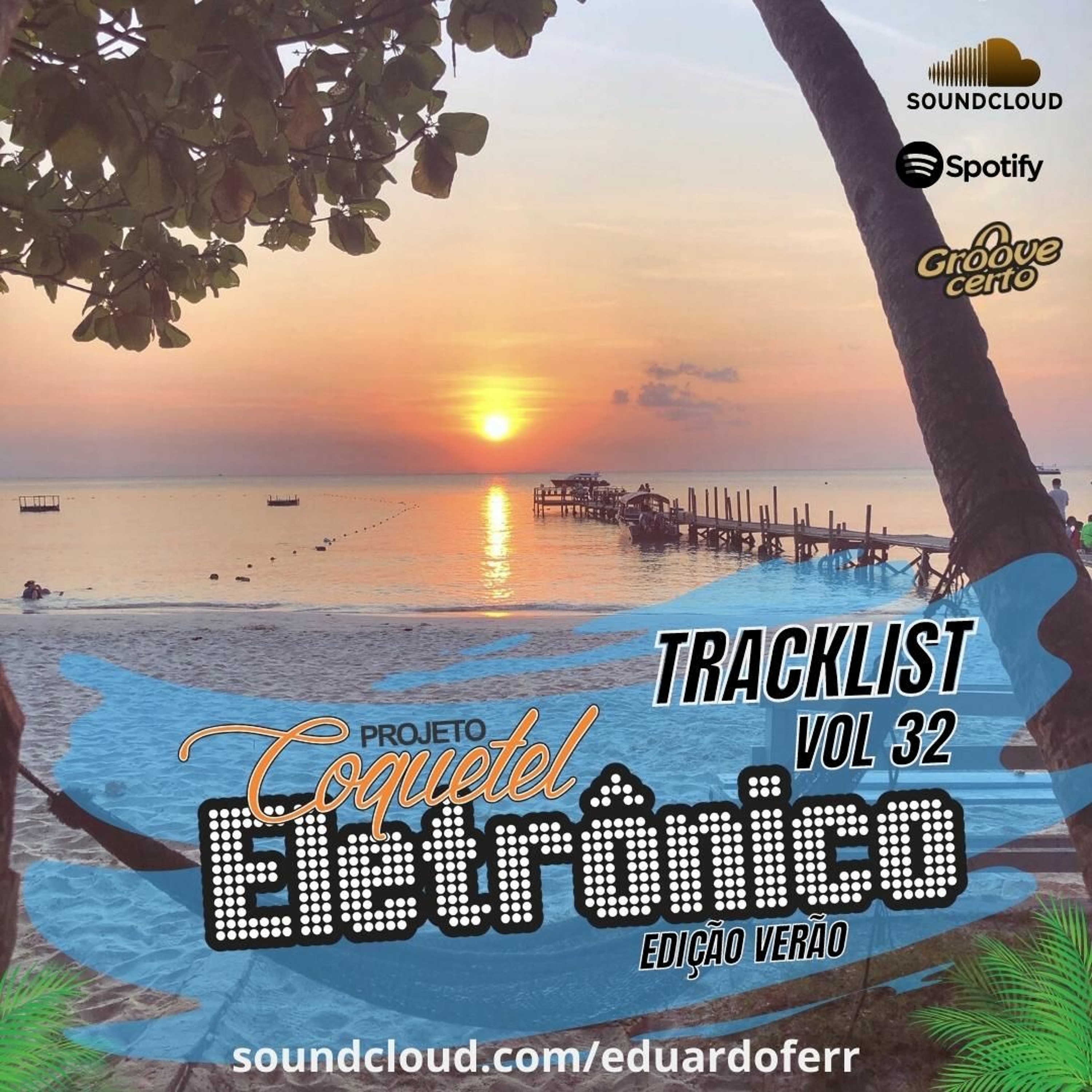 Coquetel Eletrônico Vol.32 episode artwork