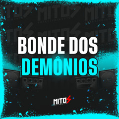 Bonde Dos Demónios