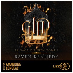 La saga d'Auren - Volume 1 : Gild de Raven Kennedy lu par Amandine Longeac