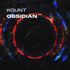 Kount - Obsidian (Original Mix)
