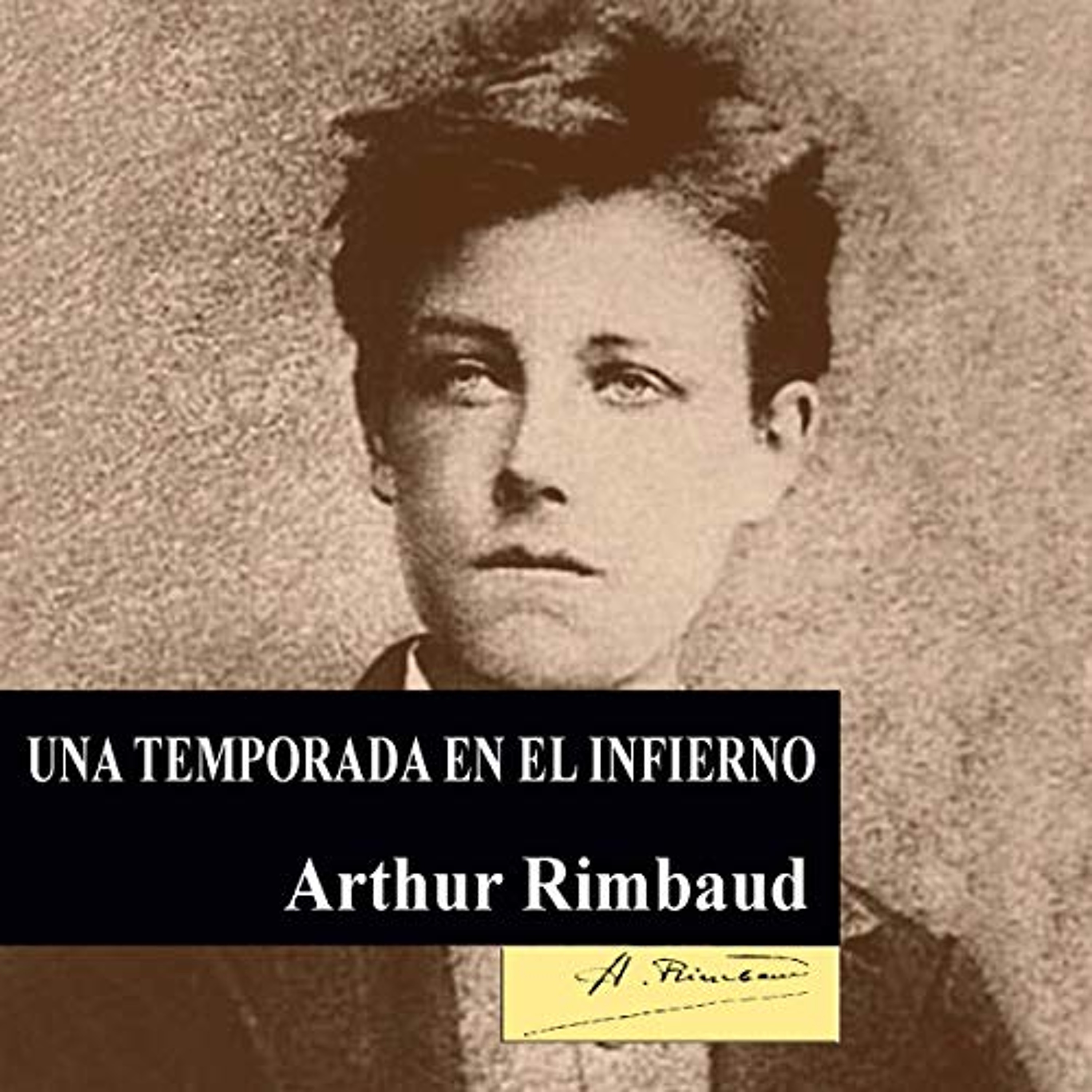 Una temporada en el infierno [A Season in Hell] (Audiolibro) | Prueba Gratis