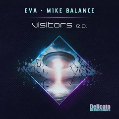 EVA, Mike Balance - Visitors / DEVAST8