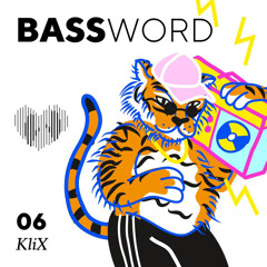 Bassword #6 - KliX