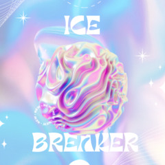 Ice Breaker