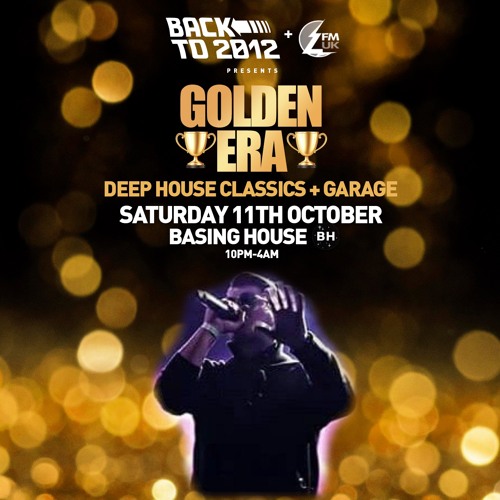 Special MC LIVE PA #GoldenEra 11/10/26 @ Basing House
